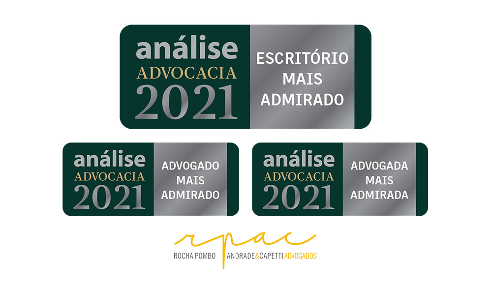 Sócios e escritório RPAC estão na lista de Mais Admirados em 2021